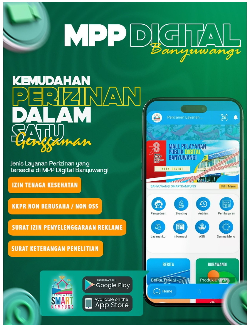 Satu Aplikasi layanan untuk masyarakat banyuwangi mengakses Pelayanan Publik Secara Digital